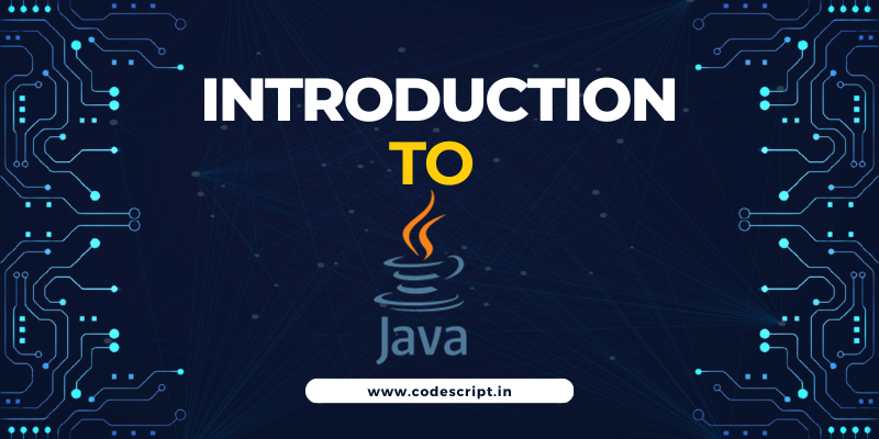 You are currently viewing Introduction to Java